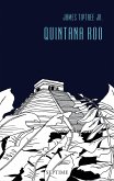 Quintana Roo / Sämtliche Erzählungen Bd.5 (eBook, ePUB)