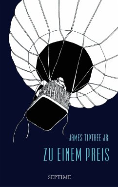 Zu einem Preis / Sämtliche Erzählungen Bd.4 (eBook, ePUB) - Tiptree Jr., James