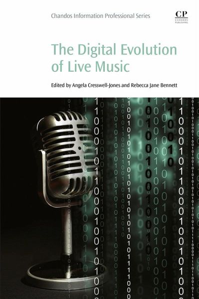 The Digital Evolution of Live Music (eBook, ePUB) The Digital Evolution of Live Music (eBook, ePUB)
