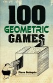 100 Geometric Games (eBook, ePUB)