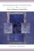 Extraordinary Conditions (eBook, ePUB) Extraordinary Conditions (eBook, ePUB)