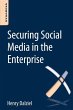 Securing Social Media in the Enterprise... - Bild 1