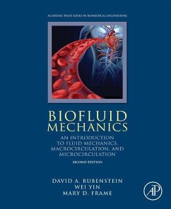 Biofluid Mechanics (eBook, ePUB) - Rubenstein, David; Yin, Wei; Frame, Mary D.