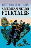 American Negro Folktales (eBook, ePUB)