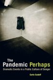 The Pandemic Perhaps (eBook, ePUB)