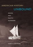 American History Unbound (eBook, ePUB)
