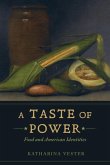 A Taste of Power (eBook, ePUB)