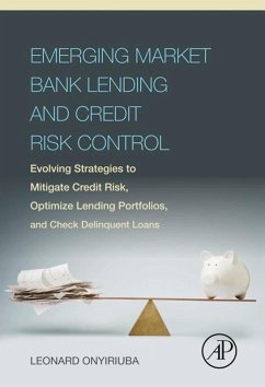 Emerging Market Bank Lending and Credit Risk Control (eBook, ePUB) - Onyiriuba, Leonard