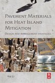 Pavement Materials for Heat Island Mitigation (eBook, ePUB)