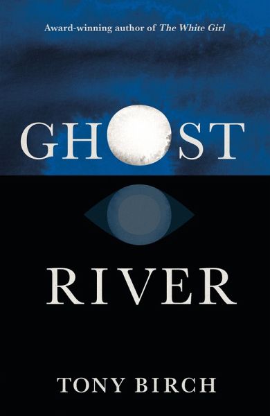 Ghost River (eBook, ePUB)