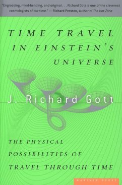 Time Travel in Einstein's Universe (eBook, ePUB) - Gott, J. Richard