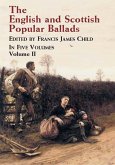 The English and Scottish Popular Ballads, Vol. 2 (eBook, ePUB)