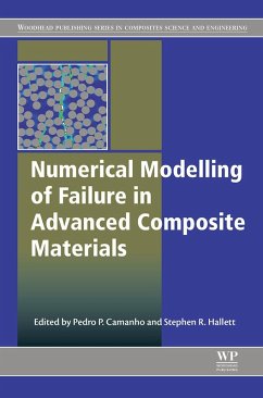 Numerical Modelling of Failure in Advanced Composite Materials (eBook, ePUB)