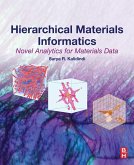 Hierarchical Materials Informatics (eBook, ePUB)