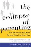 The Collapse of Parenting (eBook, ePUB)