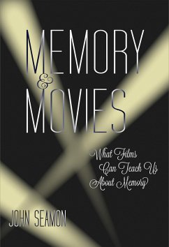 Memory and Movies (eBook, ePUB) - Seamon, John