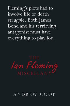 The Ian Fleming Miscellany (eBook, ePUB) - Cook, Andrew