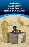 Narrative of the Life of Henry Box Brown (eBook, ePUB)