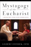 Mystagogy of the Eucharist (eBook, ePUB)