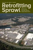 Retrofitting Sprawl (eBook, ePUB)