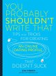You Probably Shouldn't Write That... - Bild 1