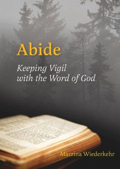 Abide (eBook, ePUB) - Wiederkehr, Macrina
