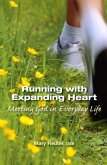 Running with Expanding Heart (eBook, ePUB)