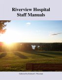 Riverview Hospital Staff Manuals (eBook, ePUB)