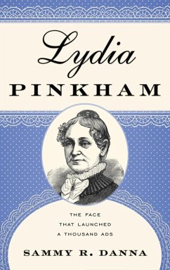Lydia Pinkham (eBook, ePUB) - Danna, Sammy R.