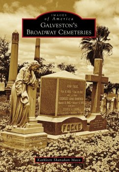 Cover Galveston's Broadway Cemeteries (eBook, ePUB)