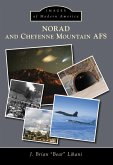 NORAD and Cheyenne Mountain AFS (eBook, ePUB)