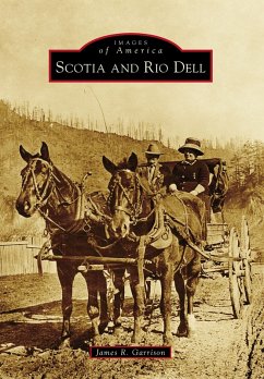 Cover Scotia and Rio Dell (eBook, ePUB)