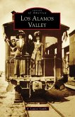 Los Alamos Valley (eBook, ePUB)