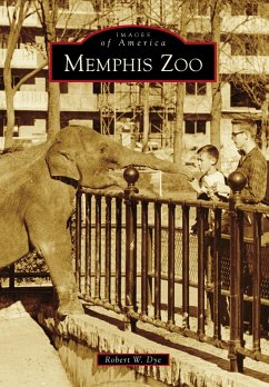 Memphis Zoo (eBook, ePUB) - Dye, Robert W.
