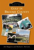 Golf in Broome County (eBook, ePUB)