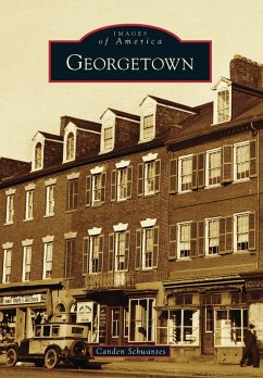 Georgetown (eBook, ePUB) - Schwantes, Canden