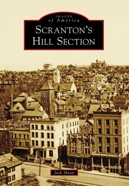Scranton's Hill Section (eBook, ePUB) Scranton's Hill Section (eBook, ePUB)