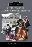 Fifty Years of Meadow Brook Theatre (eBook, ePUB)