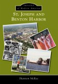 St. Joseph and Benton Harbor (eBook, ePUB)