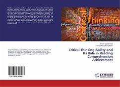 Critical Thinking Ability and Its Role in Reading Comprehension Achievement - Nasirahmadi, Arman;Rezapouraghdam, Hamed