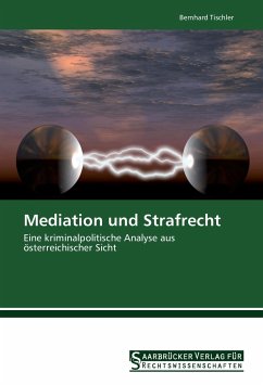 Mediation und Strafrecht - Tischler, Bernhard