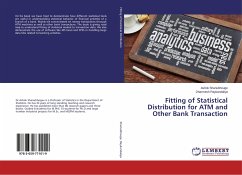 Fitting of Statistical Distribution for ATM and Other Bank Transaction - Shanubhouge, Ashok;Raykundaliya, Dharmesh