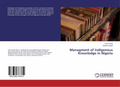 Managment of Indigenous Knowledge in Nigeria - Tunde, Yusuf;Joseph, Kayode