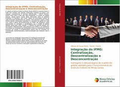Integração do IFMG: Centralização, Descentralização e Desconcentração