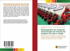 Desempenho do conjunto mecanizado em função do preparo do solo e carga - Chioderoli, Carlos A.;Amorim, Marcelo Q.;de Araújo Mendonça, Clice