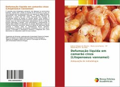 Defumação líquida em camarão cinza (Litopenaeus vannamei)