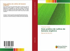 Guia prático de cultivo de banana orgânica - Dias Trindade, Thiago