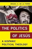 The Politics of Jesús (eBook, ePUB)