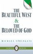 Beautiful West & The Beloved of God... - Bild 1