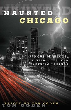 Haunted Chicago (eBook, ePUB) - Ogden, Tom